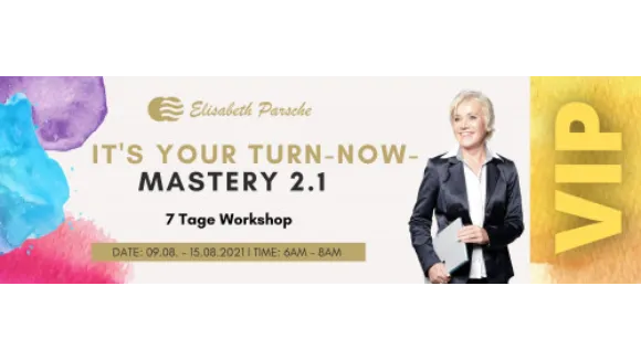 ITS YOUR TURN NOW Mastery 21 VIPTicket Online