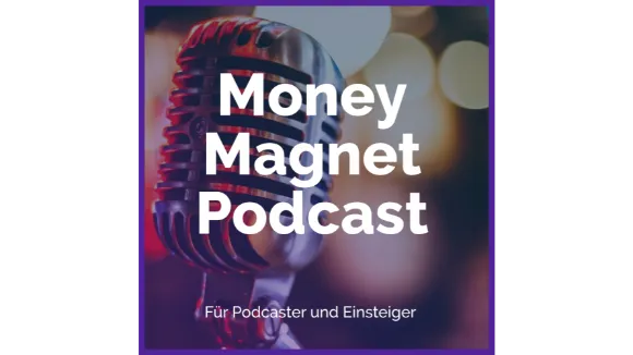 Money Magnet Podcast