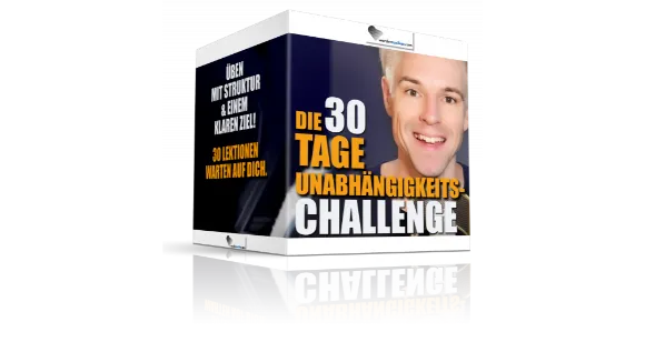 Die 30 Tage UnabhängigkeitsChallenge