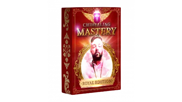 ChiHealing Mastery  Royal Edition