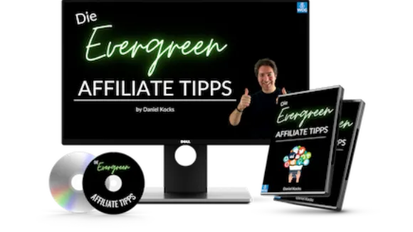 Die Evergreen Affiliate Tipps