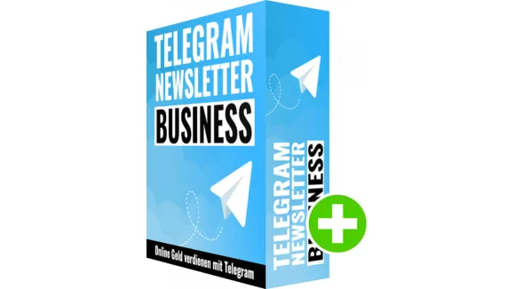 TELEGRAM NEWSLETTER BUSINESS Einkommen per Telegram