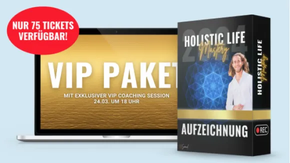 Holistic Life Mastery VIP Paket